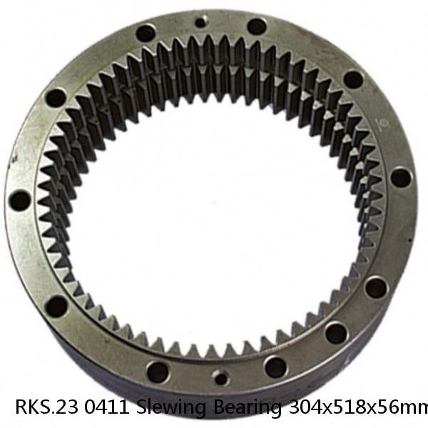 RKS.23 0411 Slewing Bearing 304x518x56mm