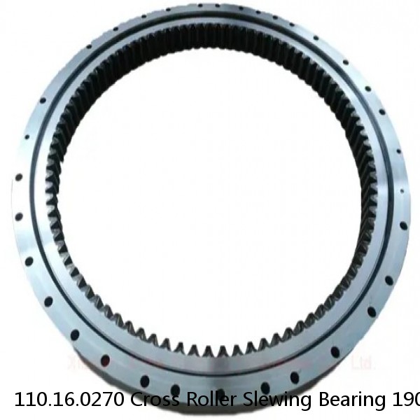 110.16.0270 Cross Roller Slewing Bearing 190x350x52mm