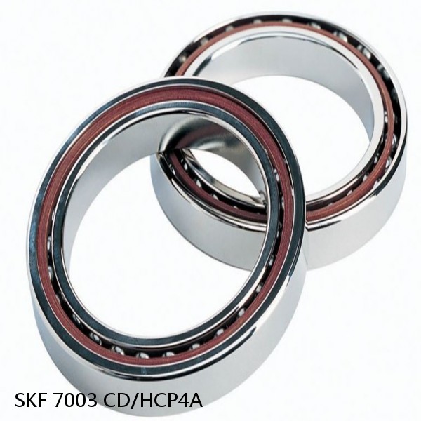 7003 CD/HCP4A SKF High Speed Angular Contact Ball Bearings