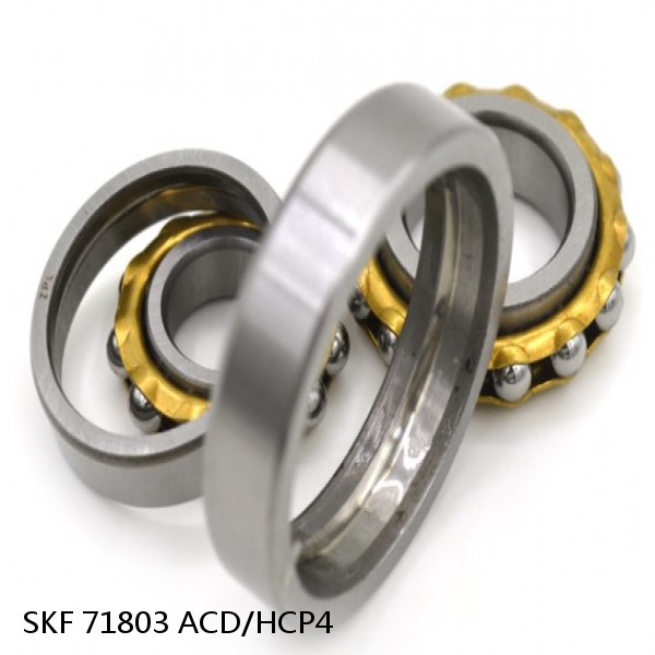 71803 ACD/HCP4 SKF High Speed Angular Contact Ball Bearings