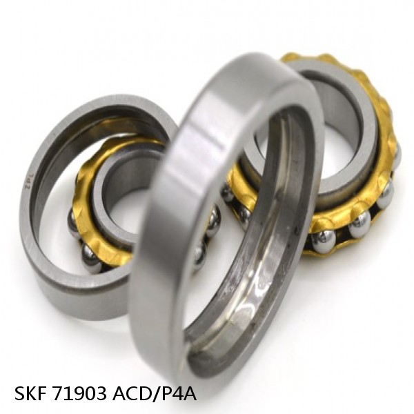 71903 ACD/P4A SKF High Speed Angular Contact Ball Bearings
